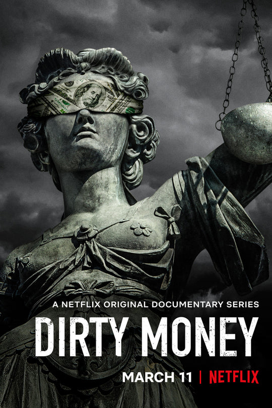 Dirty Money | Netflix