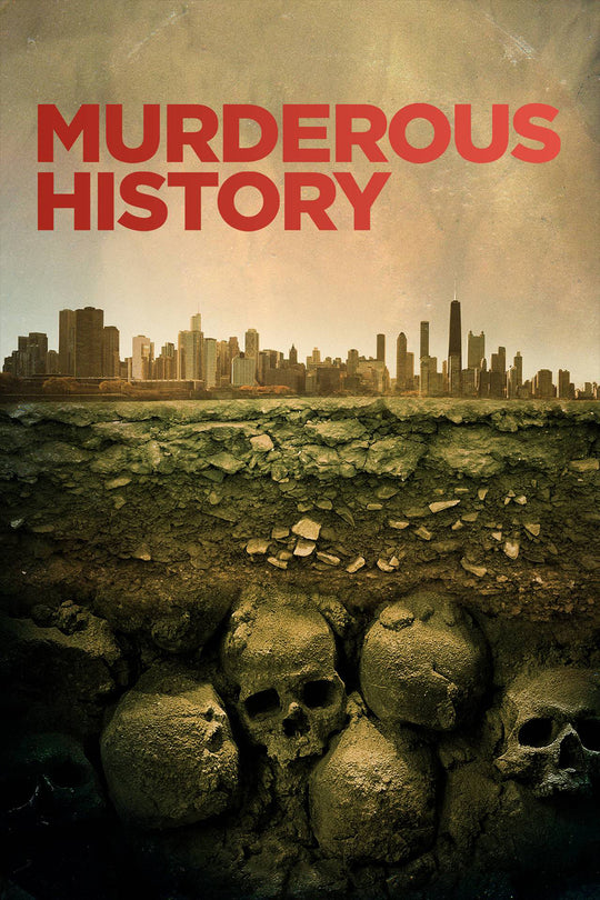 MURDEROUS HISTORY | Smithsonian
